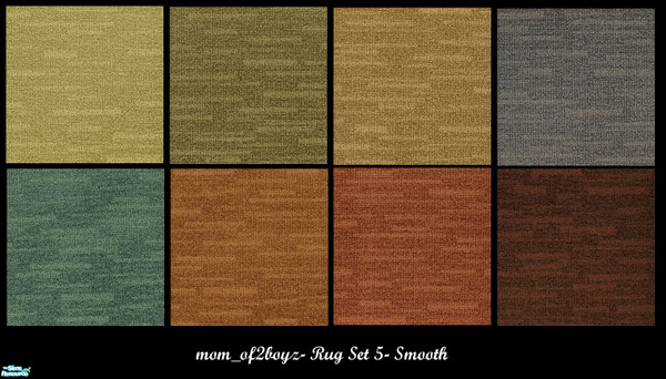Sims 2 — Rug Set 5- Smooth by mom_of2boyz — This is my 5th carpeting set, Smooth. This set consists of 8 colors. And as