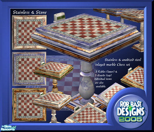 Sims 2 — Stainless & Stone Chess Set by RobBa$e D by robbase — A set of 3 new colored marble game tables and 3