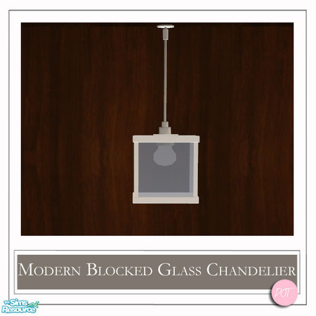 Sims 2 — Modern Blocked Glass Chandelier MESH by DOT — Modern Blocked Glass Chandelier Lighting MESH. 1 MESH Plus