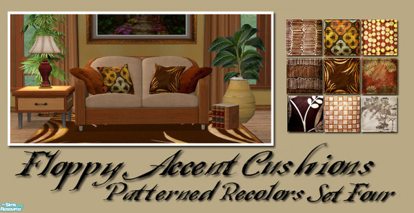 Sims 2 — Floppy Accent Cushions Recolor Set Four by Simaddict99 — my fourth (and I think final) recolor set featuring