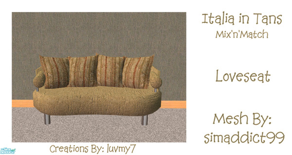 Sims 2 — Italia in Tans - Loveseat by luvmy7 — I recolored this set using the awesome Italia Collection Mesh Set by: