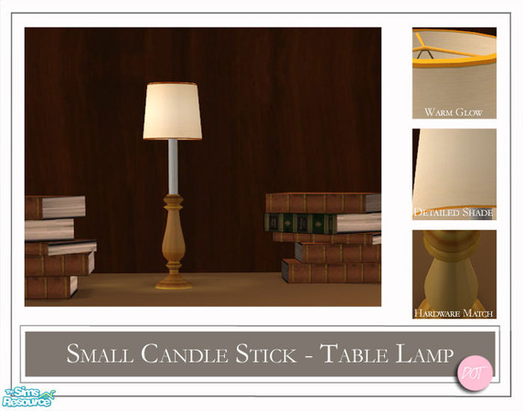 Sims 2 — Small Candle Stick Lamp Brass WS by DOT — Small Candle Stick Lamp Brass WS. 1 Mesh Plus Recolors. Sims 2 by DOT