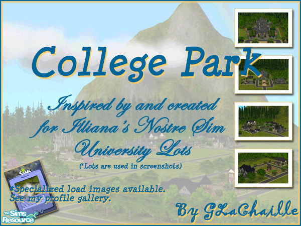 Sims 2 — College Park by GLachaille — A small college town divided into campus and non-campus sections. Areas designed