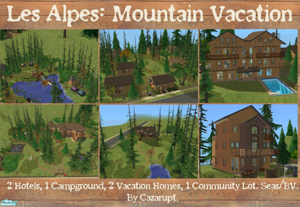 Sims 2 — Les Alpes - Mountain Vacation Starter  Set by cazarupt — Ever wanted your sims to have a truly unforgettable