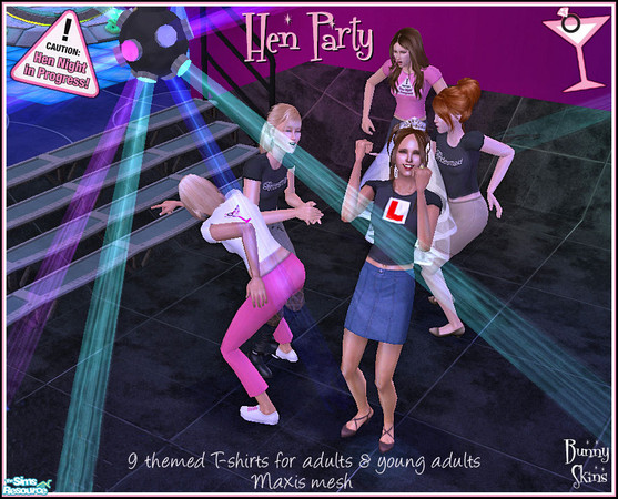 Sims 2 — Hen Party by BunnyTSR — Nine cute themed T-shirts in pink, black and white, designed especially for Hen Nights /