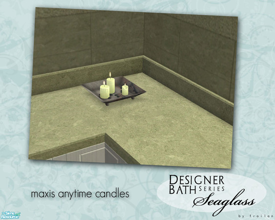Sims 2 — Designer Bath - Seaglass-Anytime Candles by froilan — Immerse your sims in luxury with their new designer