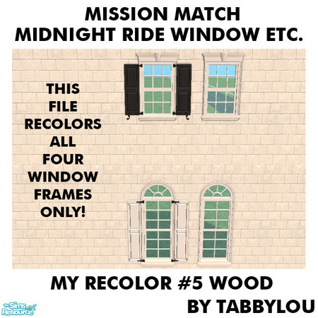 Sims 2 — TL - MM MidnightRideWindowEtcFrame Recolor05Wd by TabbyLou — My Recolor #5 Wood Recolor of the FRAMES ONLY for