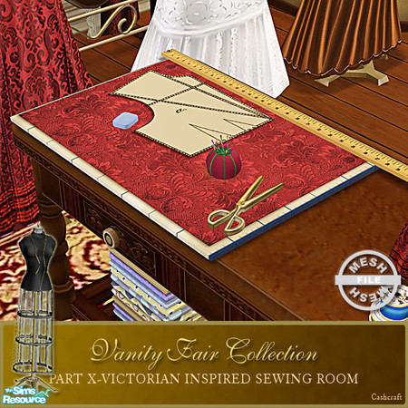 Sims 2 — Vanity Fair Sewing Room - Cutting Board Mesh by Cashcraft — A favorite pastime for Victorian Ladies--sewing!