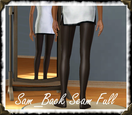 Sims 3 — Sam_Back Seam Full by frisbud — The sexiness of a back seam stocking does not have to stop at the thigh. It can