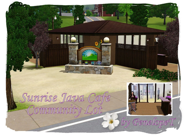 Sims 3 — Sunrise Java Cafe by PenelopeT — This perfect little 'not too far away from the beach' coffeehouse, is great for