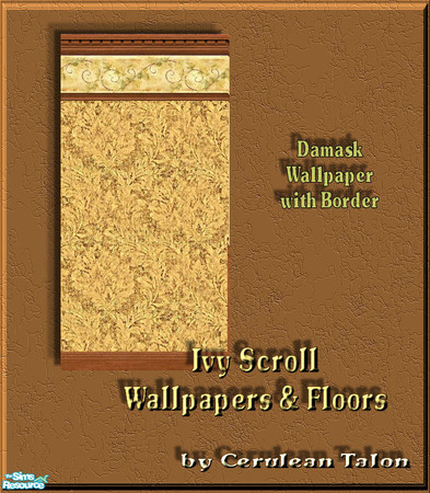 Sims 2 — Ivy Scroll Wallpapers & Floors - Damask by Cerulean Talon — Deep rich colors enhance your furniture without