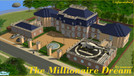 Sims 2 — The Millionaire Dream by Enncore — 