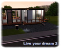 Sims 3 — Live your dream 2 by _Katy_ — My 2nd house enoy in it