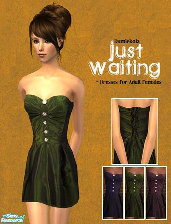 Sims 2 — Just Waiting by dumlekola — Dresses for Adult Females.