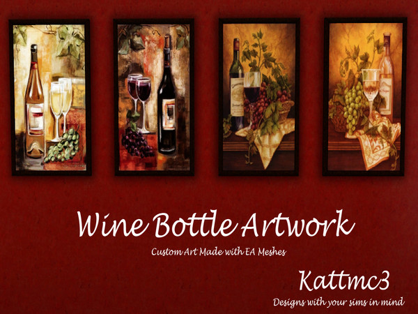 Sims 3 —  Wine Bottle Artwork by kattmc3 — Wine bottles and wine glasses. This set contains 4 beautiful wine bottle and