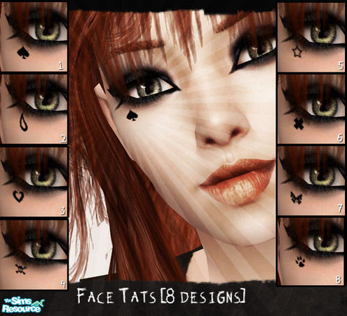 Sims 2 — 8 Face Tattoos by Vxen — A collection of 8 tiny face tatoos that go under sims' right eye.I put them into blush,