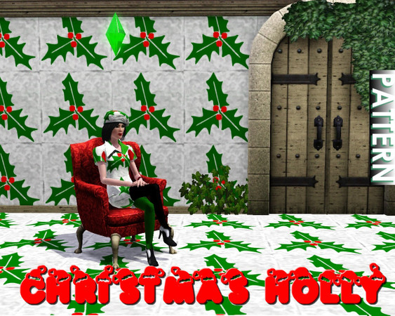 Sims 3 — Christmas Holly Pattern  by MrDenue — It's winter time and Santa will visit us soon! Everyone knows that