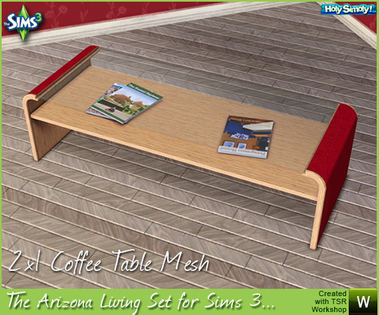 Sims 3 — The Arizona Coffee Table, 2x1 by shtinky — The 2x1 tile coffee table converted for The Sims 3. It works well in