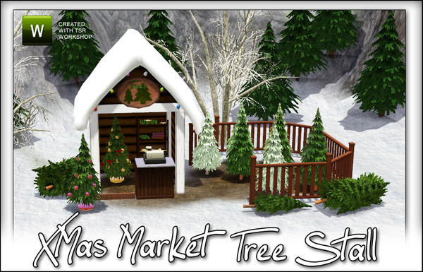 Sims 3 — XMas Market Tree Stall by sim_man123 — New mesh set, XMas Market Tree Seller. Contains 7 items - Christmas Tree
