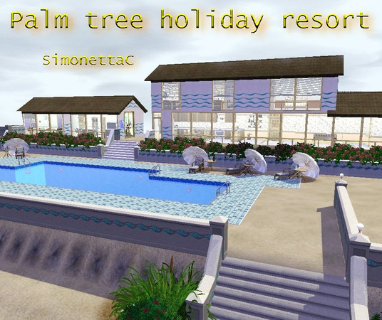 Sims 3 — Palm tree holiday resort by SimonettaC — Why stay inland when you can stay at the beach? Send your Sims for a