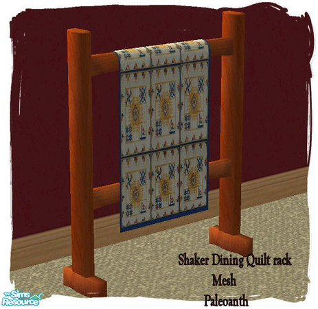 Sims 2 — Shaker Dining set - Quiltrack Mesh by Paleoanth — Quilt rack for the Shaker dining set. This is the mesh. 