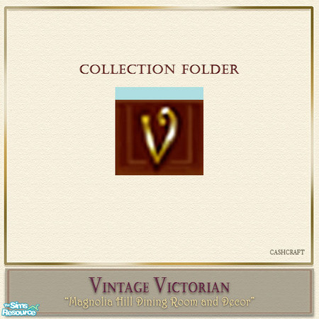Sims 2 — Magnolia Hill Dining Collection Folder by Cashcraft — A collection folder for the "Magnolia Hill"