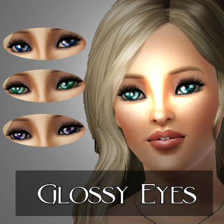 Sims 3 — Glossy Eyes by TSR Archive — TSRAA: Yes