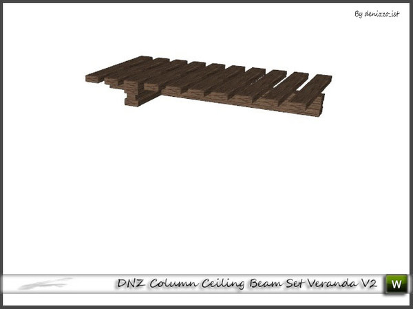Sims 3 — DNZ Column Ceiling Beam Set Veranda V2 by denizzo_ist — 2 recolorable parts and 2 variations I wish you like it