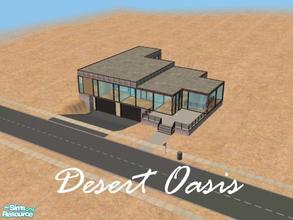 Sims 2 — Desert Oasis by Sims_are_the_best — This modern industrial house is sure to be the perfect home for your sim!