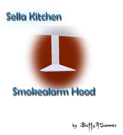 Sims 3 — BuffyASummer_Sella_Kitchen_SmokealarmHood by BuffSumm — created by BuffyASummer