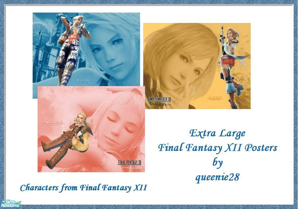 Sims 2 — Ex-Large Final Fantasy Posters by queenie28 — Here's a treat for you final fantasy fanatics. These are extra