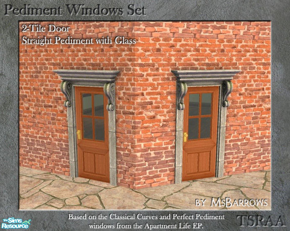 Sims 2 — Pediment Set - 2-Tile Door - Straight Glass S by MsBarrows — Straight pediment 2-tile wide door with glass