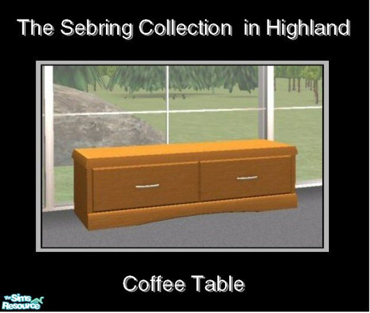 Sims 2 — Sebring in Highland - Coffee Table by Waverly — Top Notch. Tired of the way your old bedroom looks? Kick it up a