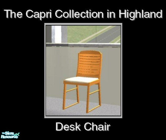 Sims 2 — Capri in Highland - Desk Chair by Waverly — Sweet & Simple. The clean lines and subtle curves of the Capri