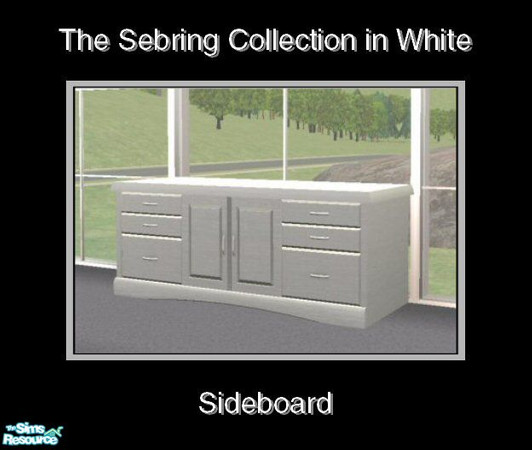Sims 2 — Sebring in White - Sideboard by Waverly — Top Notch. Tired of the way your old bedroom looks? Kick it up a notch