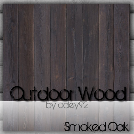 Sims 3 — Smoked Oak by Odey92 — This set of four wood patterns, has a suggested use of outside textures. However, they