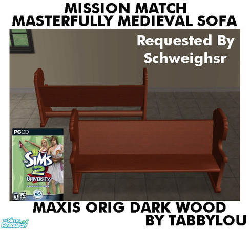 Sims 2 — TL - MM MasterfullyMedievalSofa OrigDarkWd by TabbyLou — Maxis Original Dark Wood Recolor of Masterfully