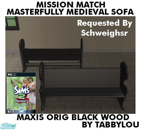 Sims 2 — TL - MM MasterfullyMedievalSofa OrigBlackWd by TabbyLou — Maxis Original Black Wood Recolor of Masterfully