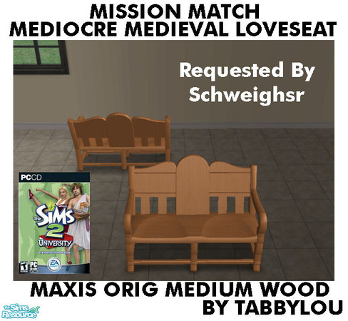 Sims 2 — TL - MM MediocreMedLoveseat OrigMediumWd by TabbyLou — Maxis Original Medium Wood Recolor of Mediocre Medieval