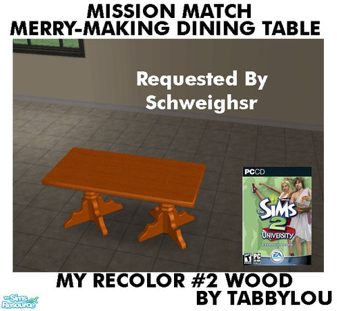 Sims 2 — TL - MM Merry-makingMedDiningTable Recolor02Wd by TabbyLou — My Recolor #2 Wood Recolor of Merry-making Medieval