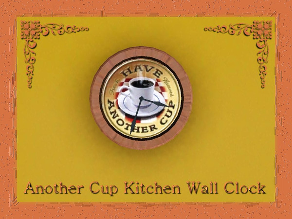 Sims 3 — Another Cup Kitchen Wall Clock by ziggy28 — Another cup kitchen wall clock. TSRAA