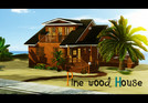 Sims 3 — The Pine Wood House by BreeFan2 — A beautiful Pine Wood Beach House Enjoy it ;) !