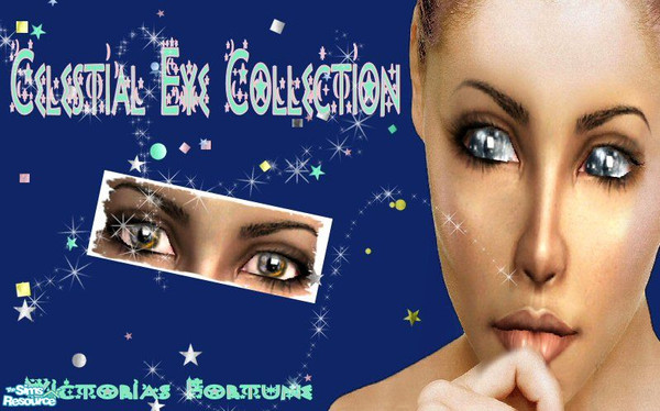 Sims 2 — VF Celestial Eye Collection by fortunecookie1 — Here are some serious deviations from my normal eyes. Specially