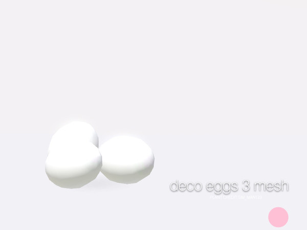 Sims 3 — Deco Eggs 3 Mesh by DOT — Deco Eggs 3 Mesh by DOT of The Sims Resource
