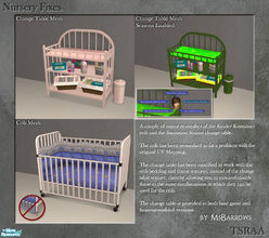 Sims 2 — Nursery Fixes by MsBarrows — The Kinder Kontainer crib re-mapped to fix some oddness with the original