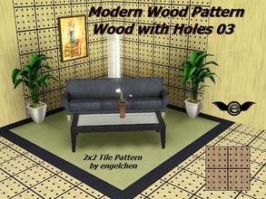 Sims 3 — Pattern Wood with Holes 03 by engelchen1202 — 2x2 Holzfliesen Muster mit Lochoptik 2x2 Wood Tile