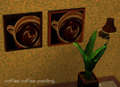 Sims 3 — Coffee Coffee Painting by gantz852 — What painting could have bear better aroma than a coffee painted coffee