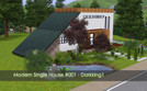 Sims 3 — Modern Single House by Darkking1 — Modern small house, especially for one person. The designerhouse has open