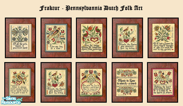 Sims 2 — Fraktur - Pennsylvannia Dutch Folk Art  by merdj — Fraktur is a name given to Pennsylvannia Dutch folk art using