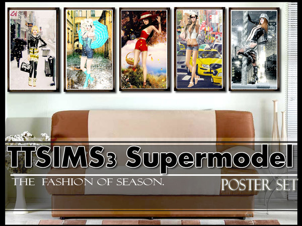 Sims 3 — TTS3 Supermodel *Poster SET* by autaki — TTS3 Supermodel Fashion of the season Autaki@TSR
